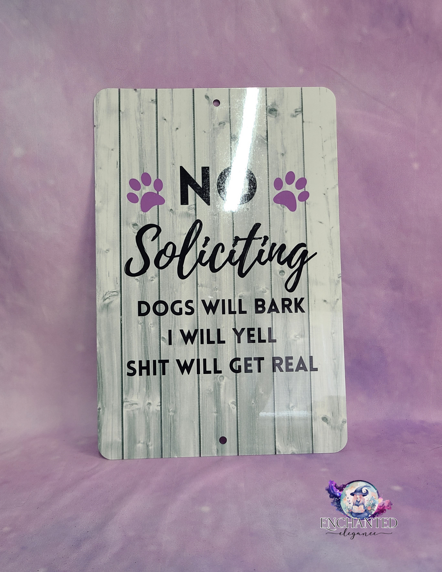 Dogs Will Yell Sign