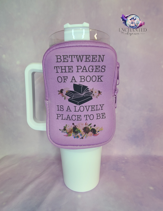 Between The Pages Of A Book Tumbler Pouch