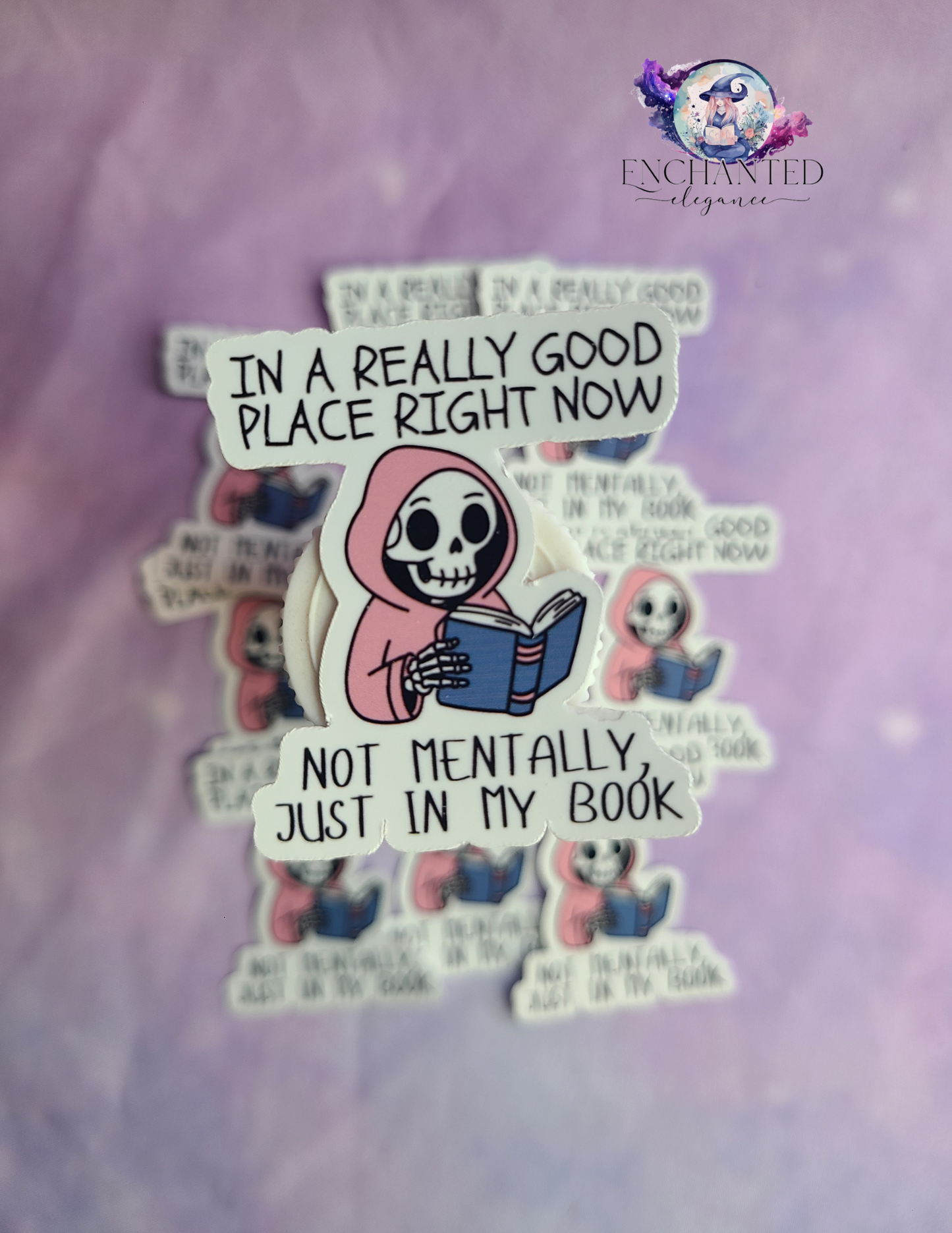 In A Really Good Place Right Now Sticker