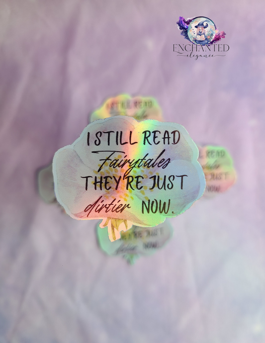 I Sill Read Fairytales Sticker