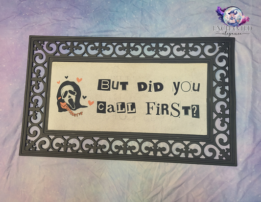 But Did You Call First Interchangeable Doormat