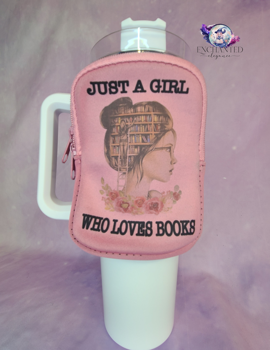 Just A Girl Who Loves Books Tumbler Pouch